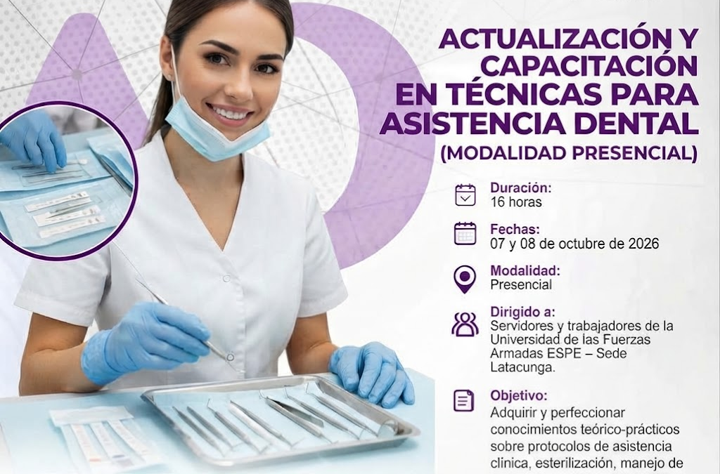 ACTUALIZACIÓN Y CAPACITACIÓN EN TÉCNICAS PARA ASISTENCIA DENTAL (MODALIDAD PRESENCIAL)